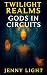 Twilight Realms II: Gods in...