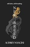 NEW BREED: book two