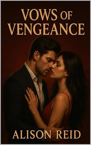 Vows of Vengeance (Deception, Secrets & Danger: Romantic Suspense That Grips You)