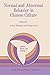 Normal and Abnormal Behavior in Chinese Culture by A. Kleinman