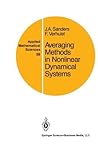 Averaging Methods in Nonlinear Dynamical Systems (Applied Mathematical Sciences Book 59)
