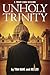 UNHOLY TRINITY