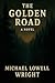 The Golden Road by Michael Wright