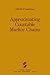 Approximating Countable Markov Chains