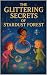 The Glittering Secrets of S...