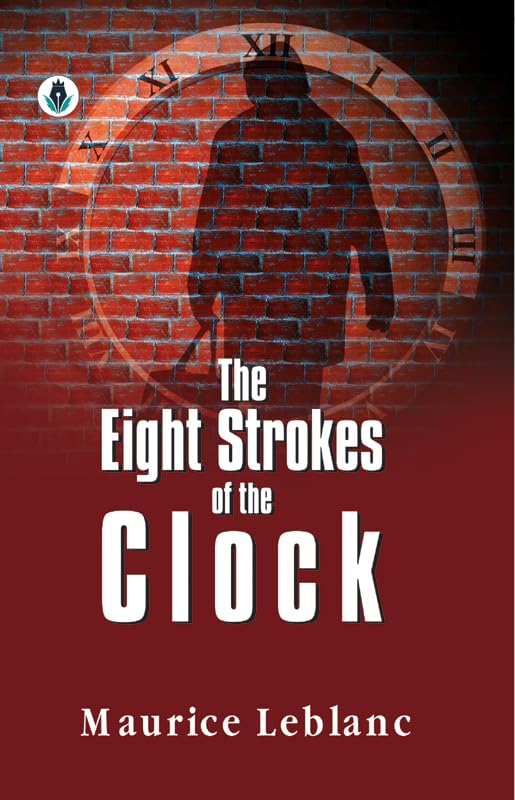 The Eight Strokes of the Clock