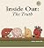 Inside Out: The Truth
