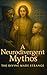 A Neurodivergent Mythos: Th...