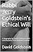 Rabbi Jerry Goldstein's Eth...