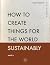 How To Create Things For th...