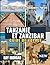 TANZANIE ET ZANZIBAR GUIDE ...