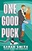 One Good Puck (Denver Bashers Series, #5)