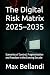 The Digital Risk Matrix 202...