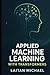 Applied Machine Learning wi...