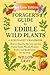 Forager’s Guide to Edible W...