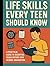 Life Skills Every Teen Should Know by Elijah Stoops