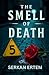 THE SMELL OF DEATH