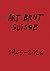 ART BRUT SUISSE: Des origin...