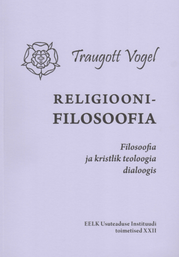 Religioonifilosoofia. Filosoofia ja kristlik teoloogia dialoogis