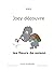 Joey découvre  by Valiz