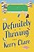 Definitely Thriving: A Novel