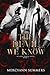 The Devil We Know: An Ends World Novel, Book 4