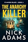 The Anarchy Killer