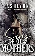 Sins Of Our Mothers