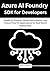 Azure AI Foundry SDK for Developers by Peter E. Poisson