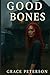 Good Bones