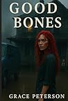 Good Bones