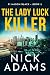 The Lady Luck Killer by Nick        Adams