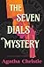 The Seven Dials Mystery: A Collector’s Edition with Original Illustrations and Agatha Christie’s Biography