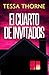 El Cuarto de Invitados (Spanish Edition)