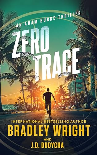 Zero Trace (Adam Burke Book 6)