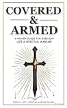 Covered & Armed :...