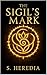 The Sigil's Mark: A Dark Va...