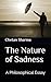 The Nature of Sadness: A Ph...