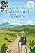 Quest for the Enlightened Pilgrim by Arlene Laskey