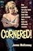 Cornered!