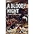 A Bloody Night: The Irish a...