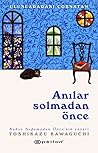 Anılar Solmadan Önce