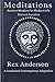Meditations: Ancient Wisdom...