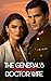The General's Replacement Doctor Wife (Bradford Series Book 1)