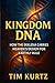 KINGDOM DNA: How The Ekkles...