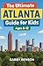 The Ultimate Atlanta Guide ...
