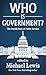 Who Is Government?: The Untold Story of Public Service