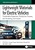 Lightweight Materials for E...