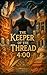 The Keeper of the Thread 4:00