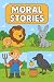 Moral Stories by Aryan Chaudhary